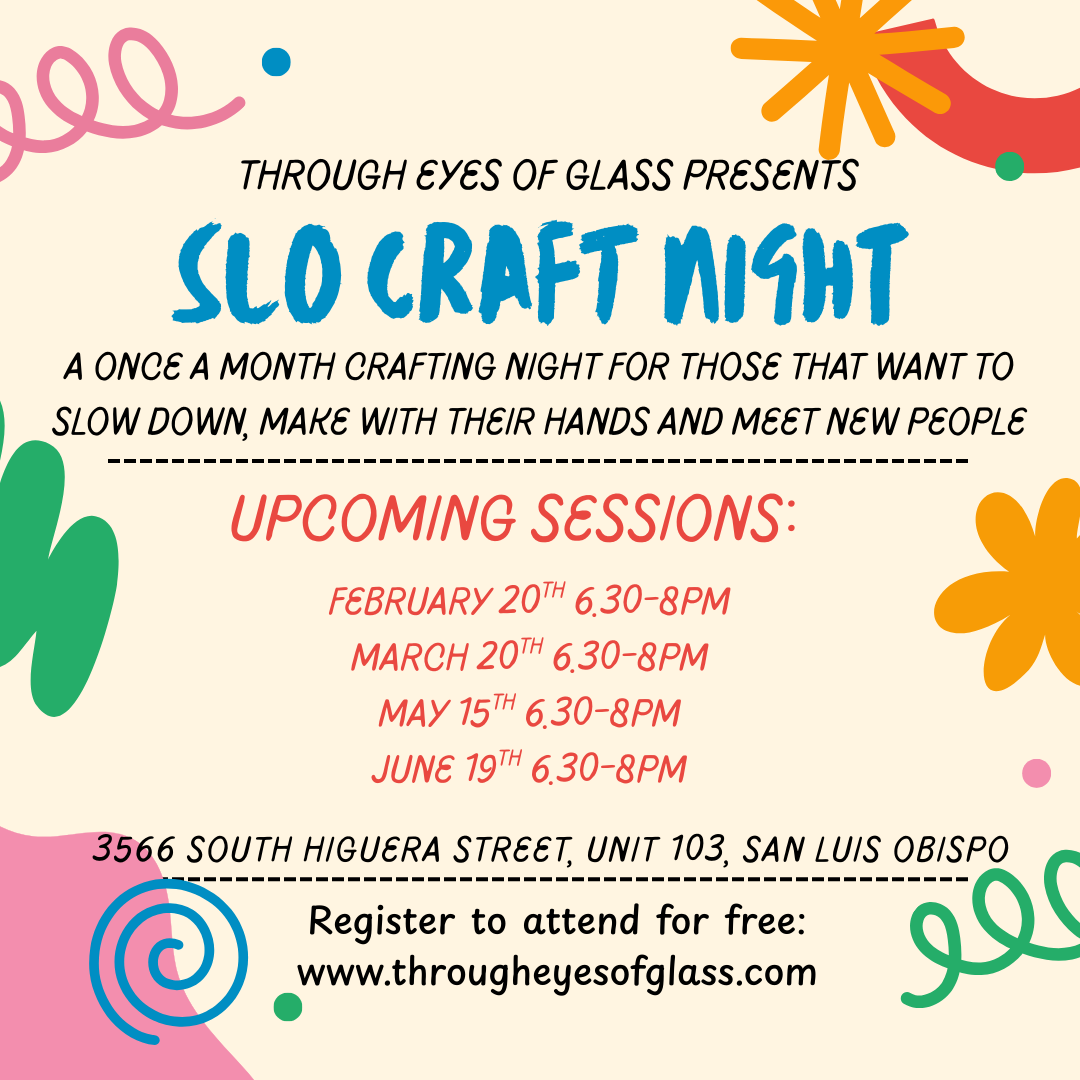 Free to Attend : Monthly SLO Craft Night