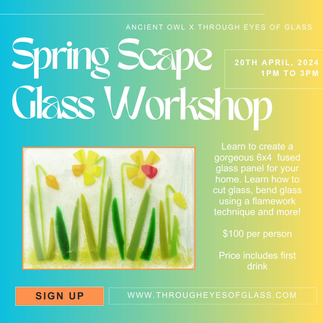 Spring Scape Glass Workshop - Ancient Owl Beer Garden SLO 4/20