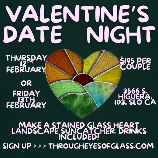 2/12/26 or 2/13/26 Valentine's Stained Glass Date Night