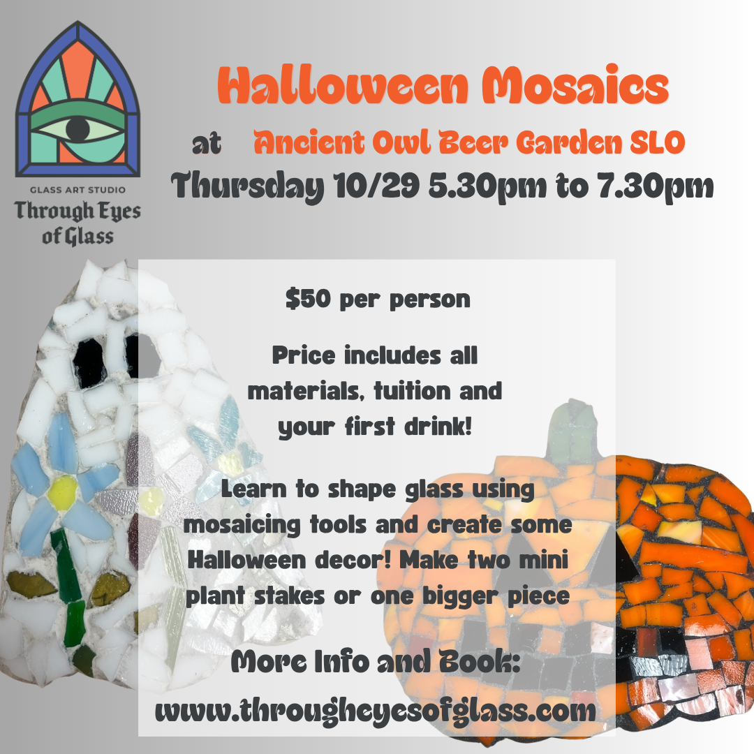 Halloween Mosaics - Hosted at Ancient Owl Beer Garden SLO